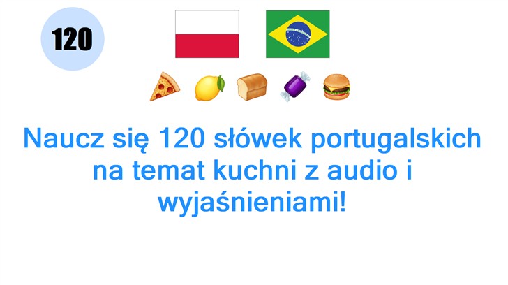Naucz się 120 słówek portugalskich na temat kuchni z audio i wyjaśnieniami!